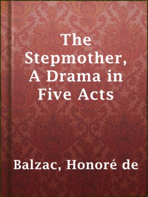 cover image of The Stepmother, A Drama in Five Acts